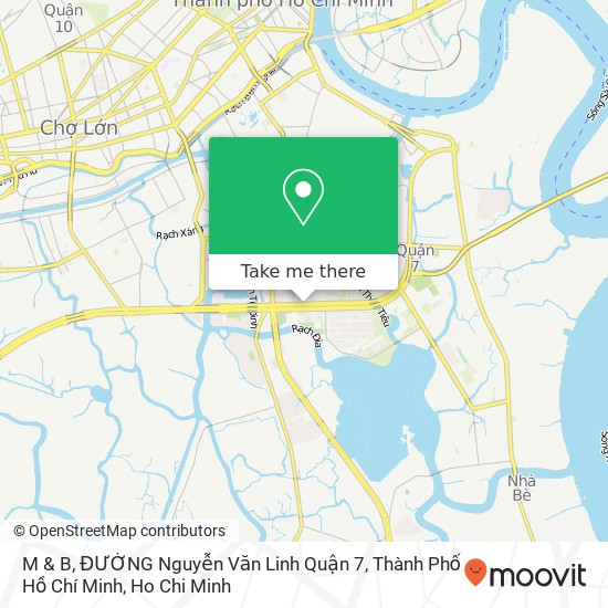 M & B, ĐƯỜNG Nguyễn Văn Linh Quận 7, Thành Phố Hồ Chí Minh map