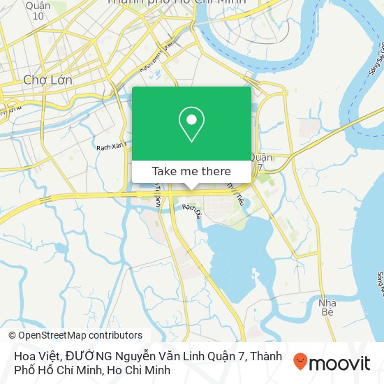Hoa Việt, ĐƯỜNG Nguyễn Văn Linh Quận 7, Thành Phố Hồ Chí Minh map