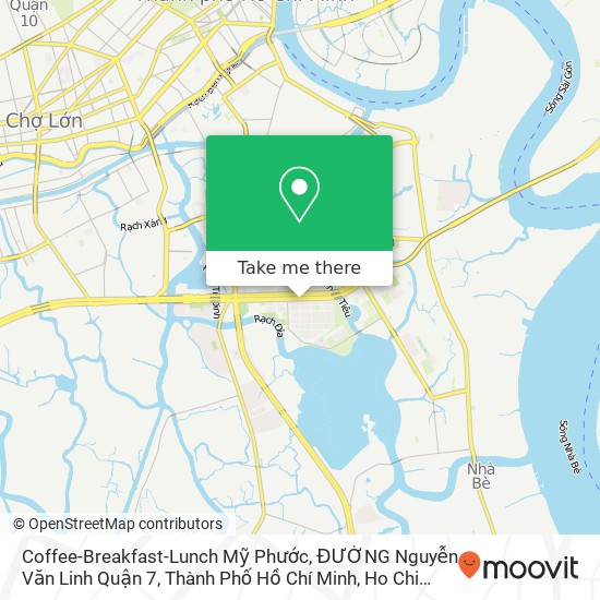 Coffee-Breakfast-Lunch Mỹ Phước, ĐƯỜNG Nguyễn Văn Linh Quận 7, Thành Phố Hồ Chí Minh map