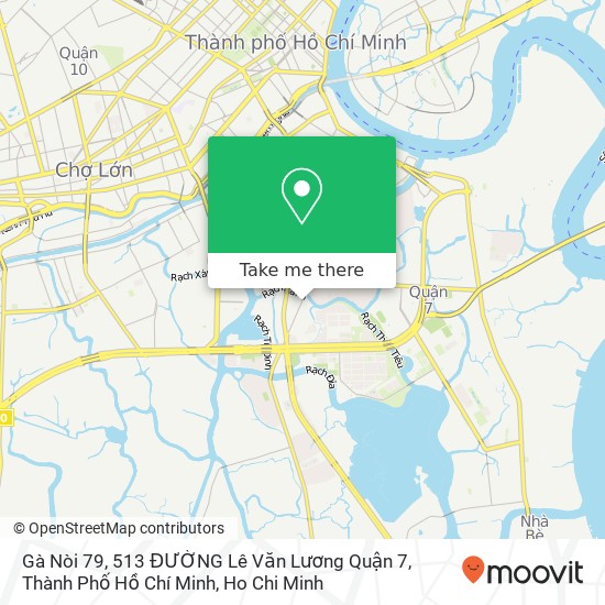 Gà Nòi 79, 513 ĐƯỜNG Lê Văn Lương Quận 7, Thành Phố Hồ Chí Minh map