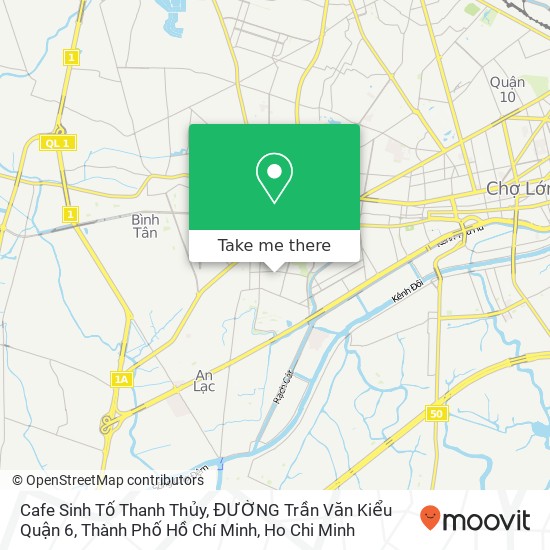 Cafe Sinh Tố Thanh Thủy, ĐƯỜNG Trần Văn Kiểu Quận 6, Thành Phố Hồ Chí Minh map