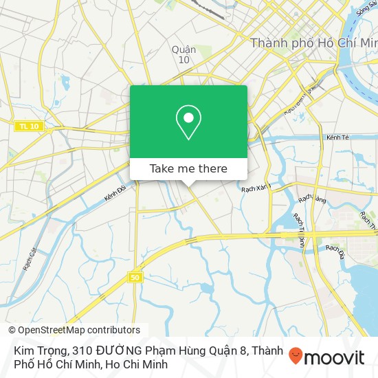 Kim Trọng, 310 ĐƯỜNG Phạm Hùng Quận 8, Thành Phố Hồ Chí Minh map