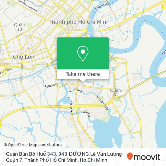 Quán Bún Bò Huế 343, 343 ĐƯỜNG Lê Văn Lương Quận 7, Thành Phố Hồ Chí Minh map