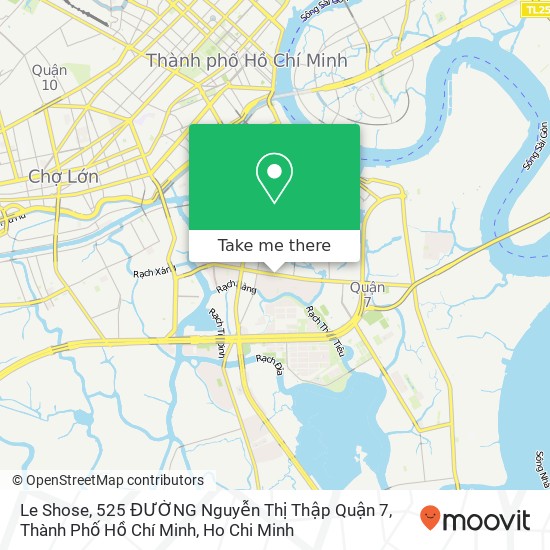 Le Shose, 525 ĐƯỜNG Nguyễn Thị Thập Quận 7, Thành Phố Hồ Chí Minh map