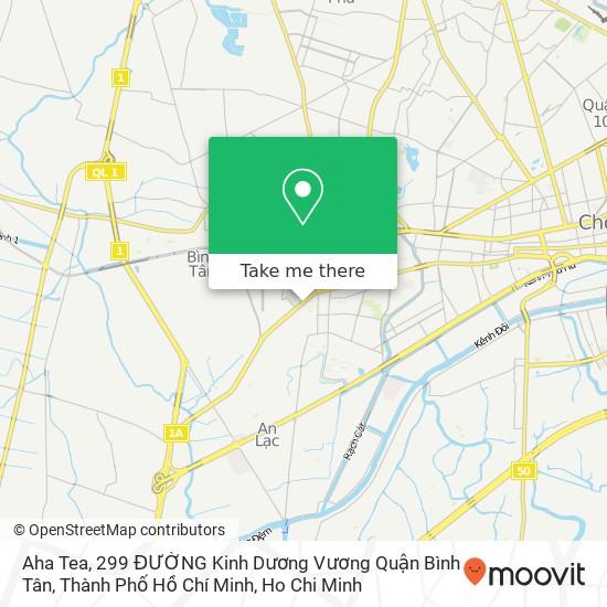 Aha Tea, 299 ĐƯỜNG Kinh Dương Vương Quận Bình Tân, Thành Phố Hồ Chí Minh map