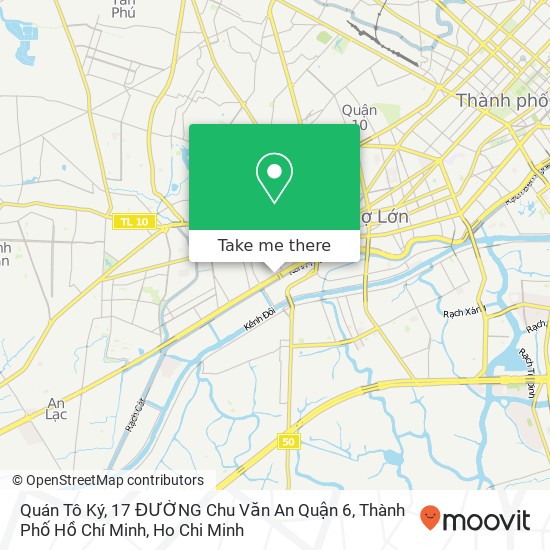 Quán Tô Ký, 17 ĐƯỜNG Chu Văn An Quận 6, Thành Phố Hồ Chí Minh map
