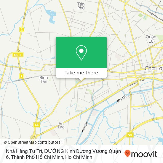 Nhà Hàng Tư Trì, ĐƯỜNG Kinh Dương Vương Quận 6, Thành Phố Hồ Chí Minh map