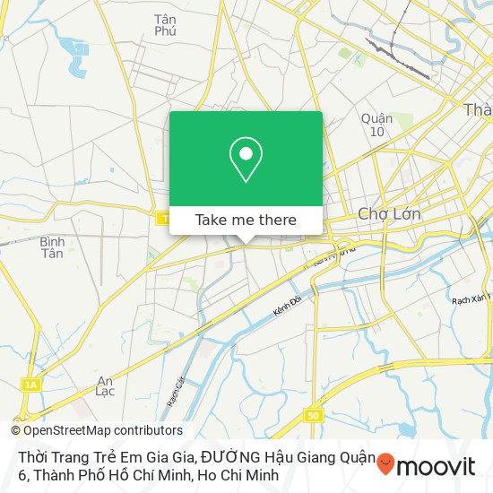 Thời Trang Trẻ Em Gia Gia, ĐƯỜNG Hậu Giang Quận 6, Thành Phố Hồ Chí Minh map