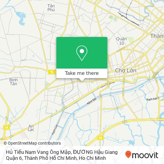 Hủ Tiếu Nam Vang Ông Mập, ĐƯỜNG Hậu Giang Quận 6, Thành Phố Hồ Chí Minh map