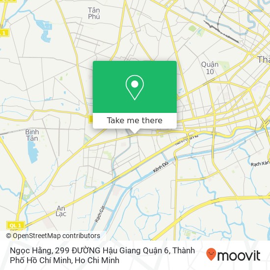 Ngọc Hằng, 299 ĐƯỜNG Hậu Giang Quận 6, Thành Phố Hồ Chí Minh map