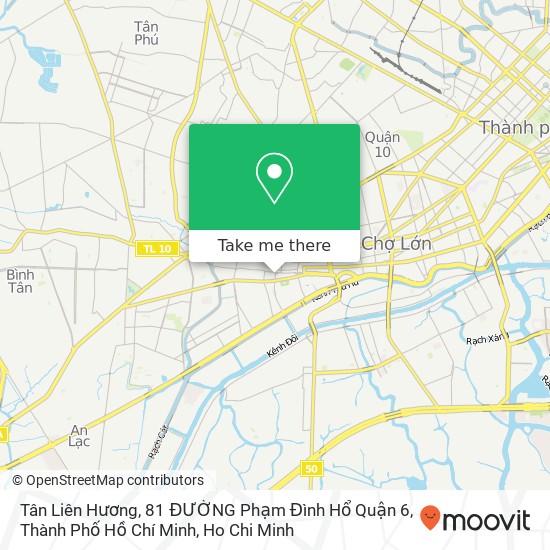 Tân Liên Hương, 81 ĐƯỜNG Phạm Đình Hổ Quận 6, Thành Phố Hồ Chí Minh map
