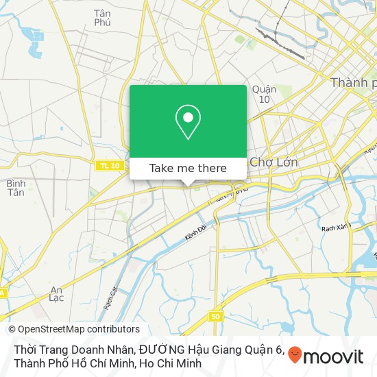 Thời Trang Doanh Nhân, ĐƯỜNG Hậu Giang Quận 6, Thành Phố Hồ Chí Minh map