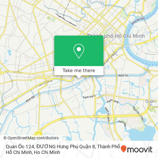 Quán Ốc 124, ĐƯỜNG Hưng Phú Quận 8, Thành Phố Hồ Chí Minh map