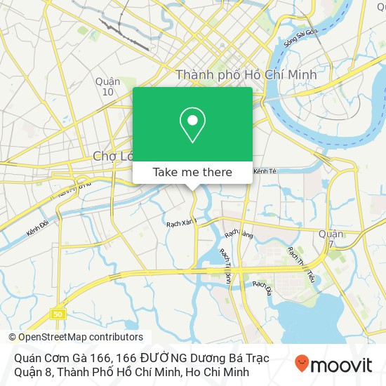 Quán Cơm Gà 166, 166 ĐƯỜNG Dương Bá Trạc Quận 8, Thành Phố Hồ Chí Minh map