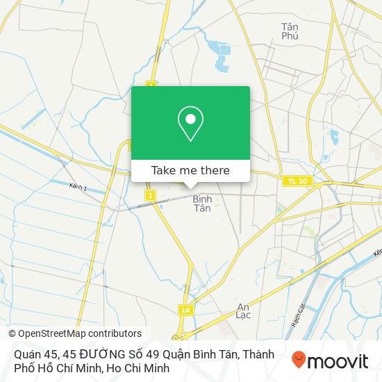 Quán 45, 45 ĐƯỜNG Số 49 Quận Bình Tân, Thành Phố Hồ Chí Minh map