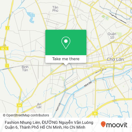 Fashion Nhung Liên, ĐƯỜNG Nguyễn Văn Luông Quận 6, Thành Phố Hồ Chí Minh map