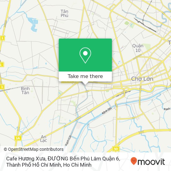 Cafe Hương Xưa, ĐƯỜNG Bến Phú Lâm Quận 6, Thành Phố Hồ Chí Minh map