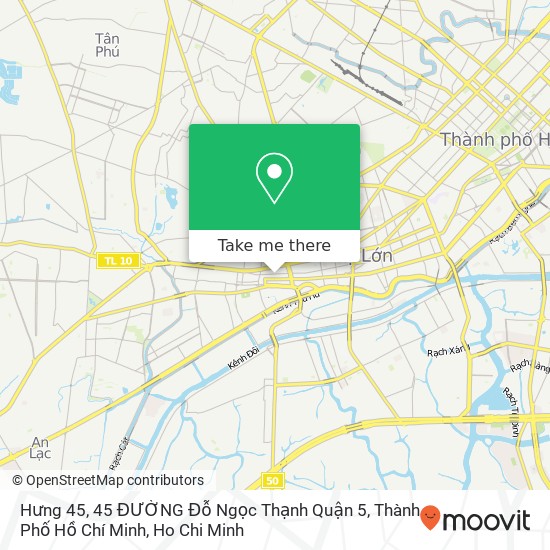 Hưng 45, 45 ĐƯỜNG Đỗ Ngọc Thạnh Quận 5, Thành Phố Hồ Chí Minh map