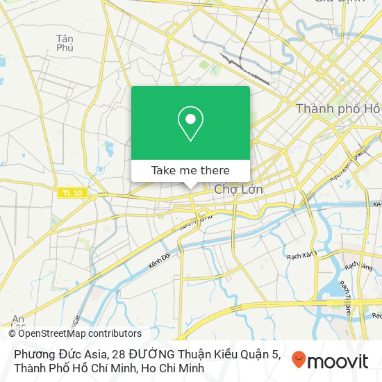 Phương Đức Asia, 28 ĐƯỜNG Thuận Kiều Quận 5, Thành Phố Hồ Chí Minh map