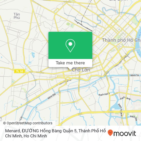 Menard, ĐƯỜNG Hồng Bàng Quận 5, Thành Phố Hồ Chí Minh map