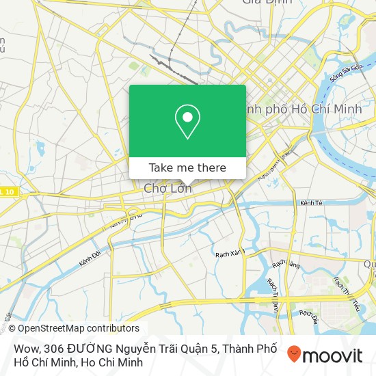 Wow, 306 ĐƯỜNG Nguyễn Trãi Quận 5, Thành Phố Hồ Chí Minh map