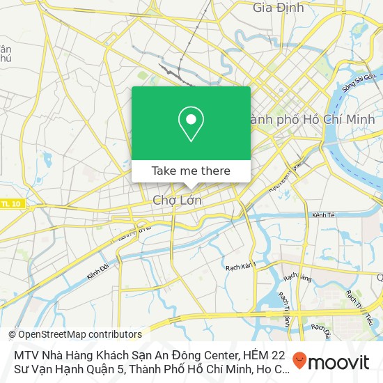 MTV Nhà Hàng Khách Sạn An Đông Center, HẺM 22 Sư Vạn Hạnh Quận 5, Thành Phố Hồ Chí Minh map