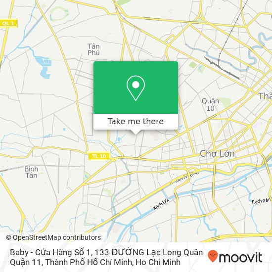 Baby - Cửa Hàng Số 1, 133 ĐƯỜNG Lạc Long Quân Quận 11, Thành Phố Hồ Chí Minh map