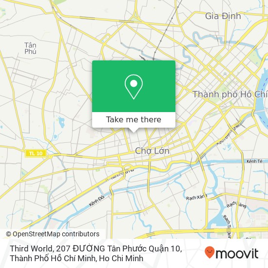 Third World, 207 ĐƯỜNG Tân Phước Quận 10, Thành Phố Hồ Chí Minh map