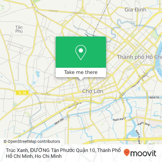 Trúc Xanh, ĐƯỜNG Tân Phước Quận 10, Thành Phố Hồ Chí Minh map