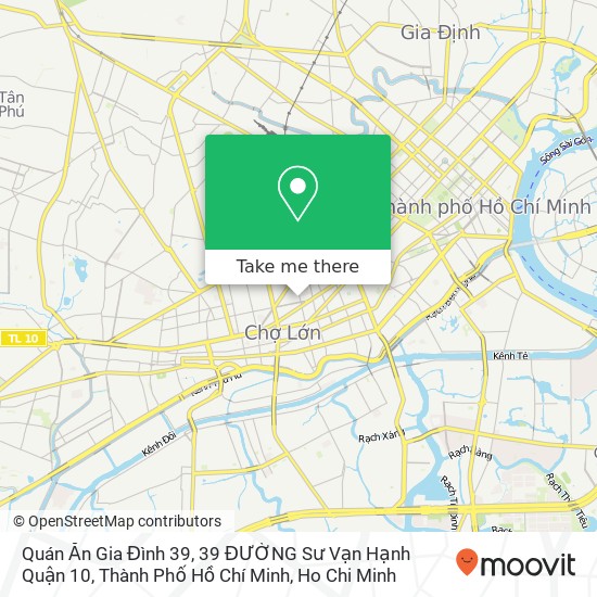 Quán Ăn Gia Đình 39, 39 ĐƯỜNG Sư Vạn Hạnh Quận 10, Thành Phố Hồ Chí Minh map