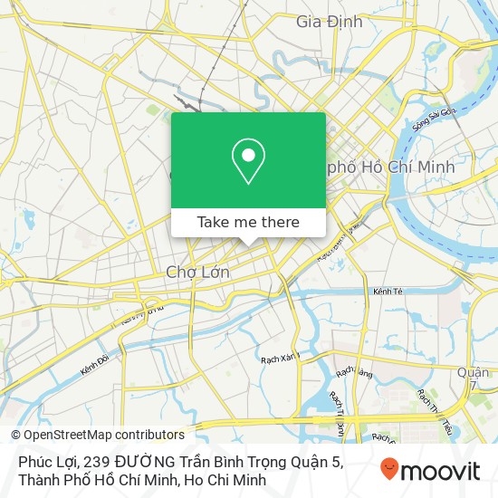 Phúc Lợi, 239 ĐƯỜNG Trần Bình Trọng Quận 5, Thành Phố Hồ Chí Minh map