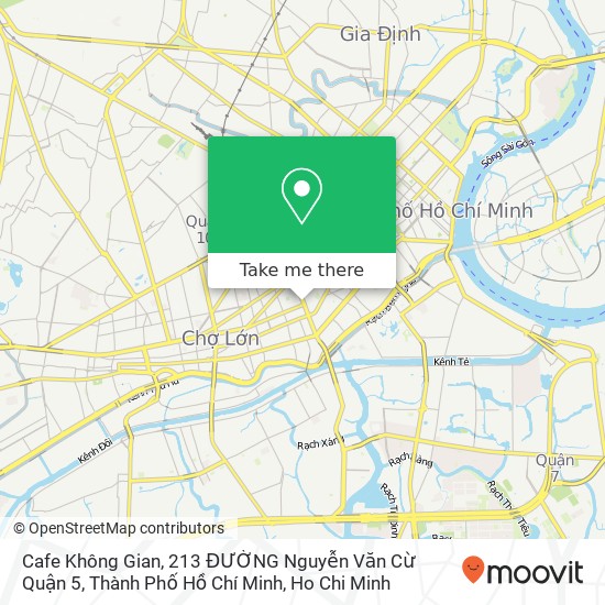 Cafe Không Gian, 213 ĐƯỜNG Nguyễn Văn Cừ Quận 5, Thành Phố Hồ Chí Minh map