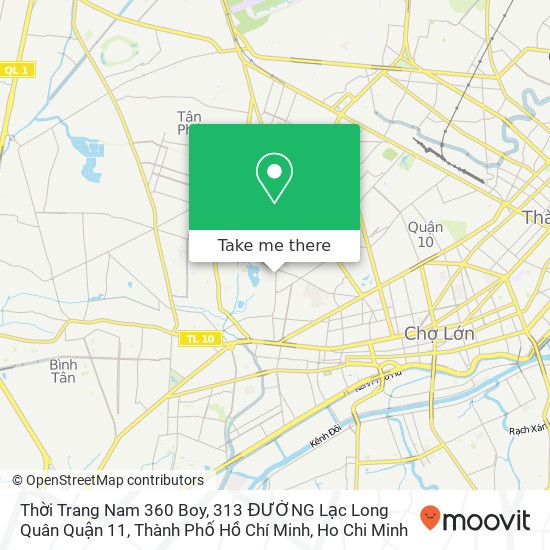 Thời Trang Nam 360 Boy, 313 ĐƯỜNG Lạc Long Quân Quận 11, Thành Phố Hồ Chí Minh map