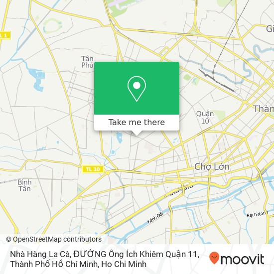 Nhà Hàng La Cà, ĐƯỜNG Ông Ích Khiêm Quận 11, Thành Phố Hồ Chí Minh map