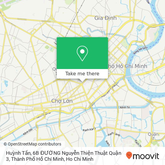 Huỳnh Tấn, 6B ĐƯỜNG Nguyễn Thiện Thuật Quận 3, Thành Phố Hồ Chí Minh map