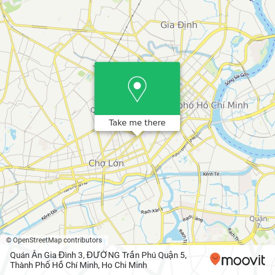 Quán Ăn Gia Đình 3, ĐƯỜNG Trần Phú Quận 5, Thành Phố Hồ Chí Minh map