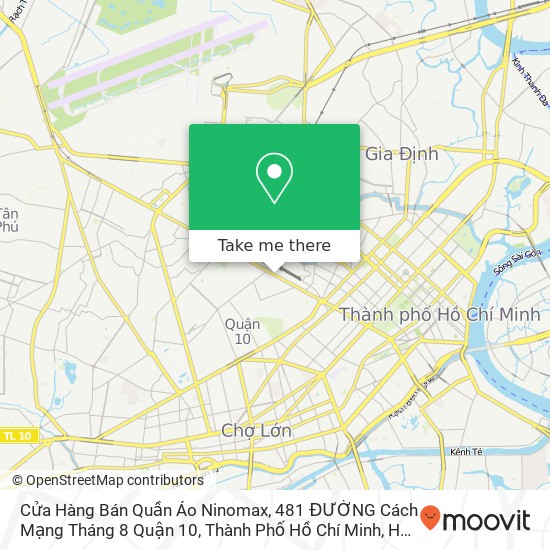 Cửa Hàng Bán Quần Áo Ninomax, 481 ĐƯỜNG Cách Mạng Tháng 8 Quận 10, Thành Phố Hồ Chí Minh map
