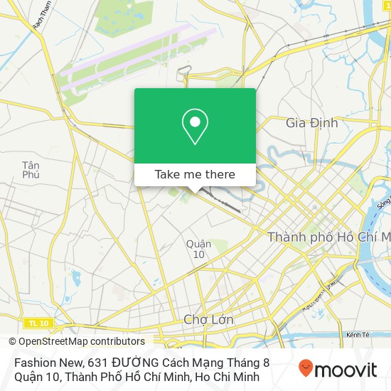 Fashion New, 631 ĐƯỜNG Cách Mạng Tháng 8 Quận 10, Thành Phố Hồ Chí Minh map