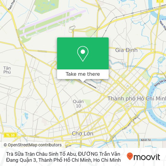 Trà Sữa Trân Châu Sinh Tố Abu, ĐƯỜNG Trần Văn Đang Quận 3, Thành Phố Hồ Chí Minh map