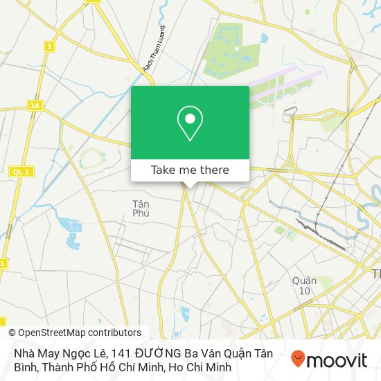 Nhà May Ngọc Lê, 141 ĐƯỜNG Ba Vân Quận Tân Bình, Thành Phố Hồ Chí Minh map