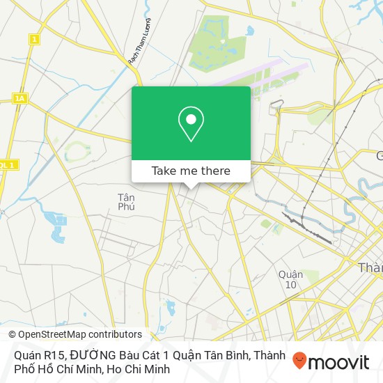 Quán R15, ĐƯỜNG Bàu Cát 1 Quận Tân Bình, Thành Phố Hồ Chí Minh map