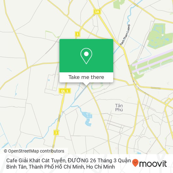 Cafe Giải Khát Cát Tuyền, ĐƯỜNG 26 Tháng 3 Quận Bình Tân, Thành Phố Hồ Chí Minh map