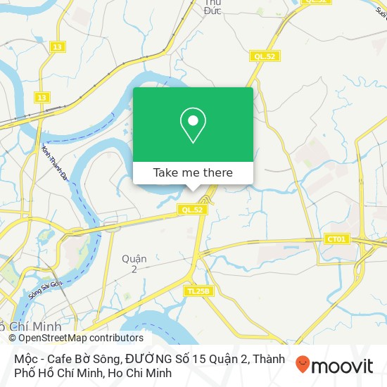 Mộc - Cafe Bờ Sông, ĐƯỜNG Số 15 Quận 2, Thành Phố Hồ Chí Minh map