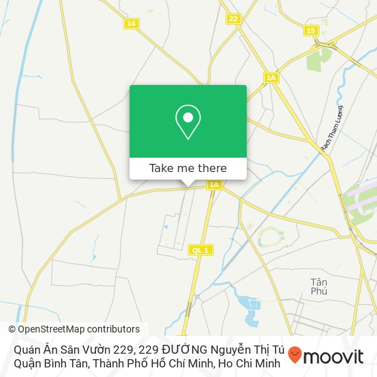 Quán Ăn Sân Vườn 229, 229 ĐƯỜNG Nguyễn Thị Tú Quận Bình Tân, Thành Phố Hồ Chí Minh map