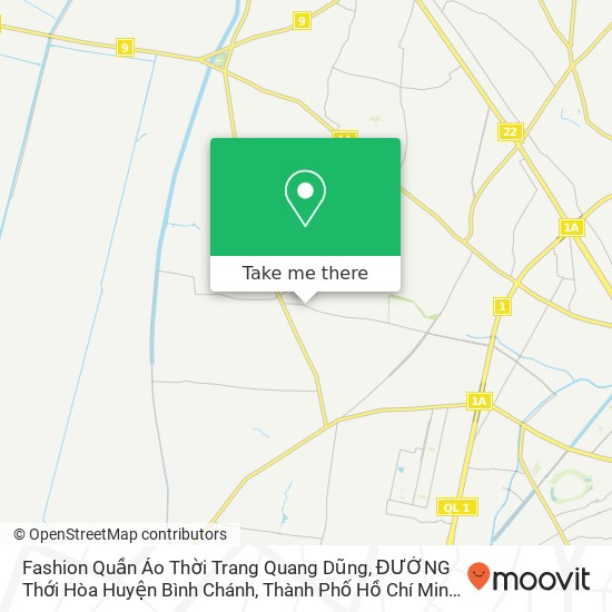 Fashion Quần Áo Thời Trang Quang Dũng, ĐƯỜNG Thới Hòa Huyện Bình Chánh, Thành Phố Hồ Chí Minh map