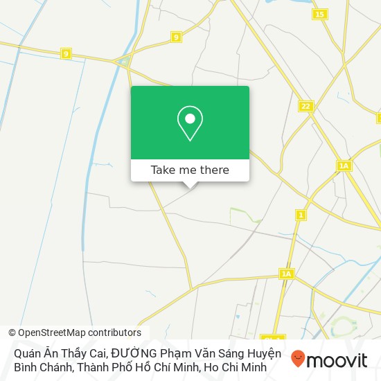 Quán Ăn Thầy Cai, ĐƯỜNG Phạm Văn Sáng Huyện Bình Chánh, Thành Phố Hồ Chí Minh map