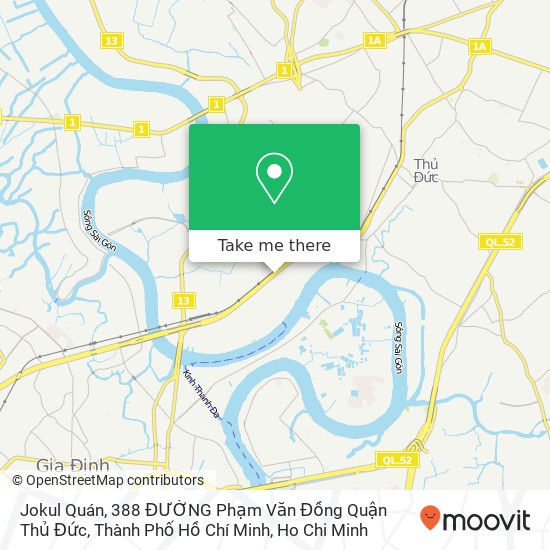 Jokul Quán, 388 ĐƯỜNG Phạm Văn Đồng Quận Thủ Đức, Thành Phố Hồ Chí Minh map