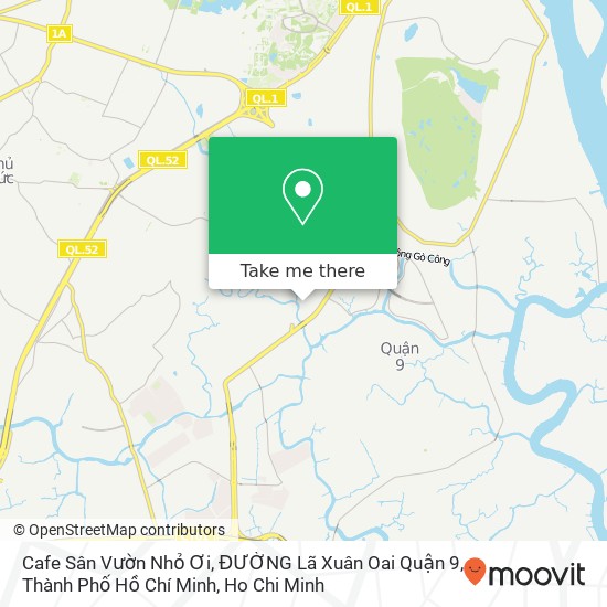 Cafe Sân Vườn Nhỏ Ơi, ĐƯỜNG Lã Xuân Oai Quận 9, Thành Phố Hồ Chí Minh map
