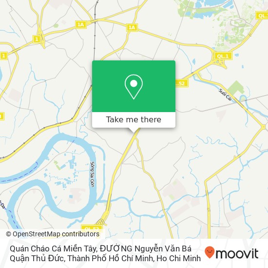 Quán Cháo Cá Miền Tây, ĐƯỜNG Nguyễn Văn Bá Quận Thủ Đức, Thành Phố Hồ Chí Minh map