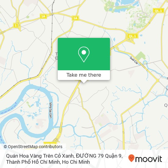 Quán Hoa Vàng Trên Cỏ Xanh, ĐƯỜNG 79 Quận 9, Thành Phố Hồ Chí Minh map